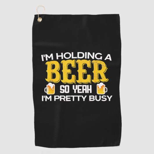 Beer Drinker I Am Holding A Beer Birthday ゴルフタオル (正面)