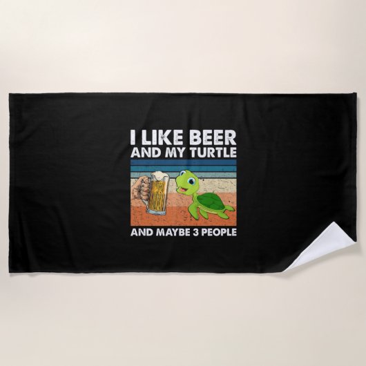 Beer Drinker I Like Beer And My Turtle Birthday ビーチタオル (正面)