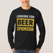 Beer Drinker Spring Drinking Sayings Beer Sayings Tシャツ (正面)