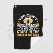 Beer Drinking All Day Dont Start Morning Birthday ゴルフタオル (インサイチュ)