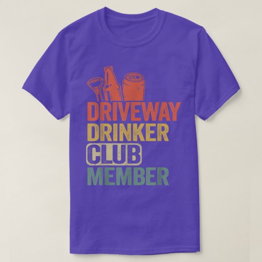 Beer Drinking Vintage Party Driveway Drinker Club  Tシャツ (デザイン正面)
