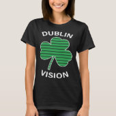 Beer Dublin Vision St Patrick s Day Tシャツ (正面)