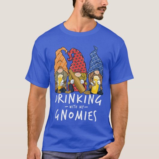 Beer Gnomes Drinking with My Gnomies Beer Drinking Tシャツ (正面)