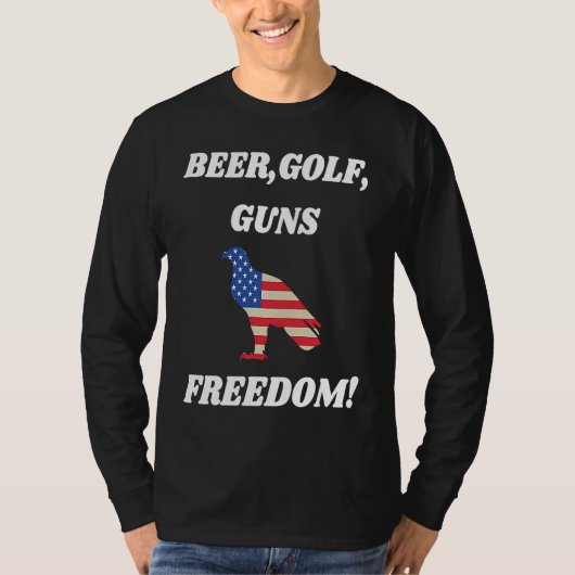 Beer Golf Guns Freedom Golfing Dad Husband Grandp Tシャツ (正面)
