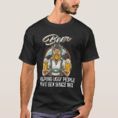 Beer Helping Ugly People Have S E Since 1863  Beer Tシャツ (正面)