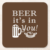 Beer It's in You B スクエアペーパーコースター (正面)