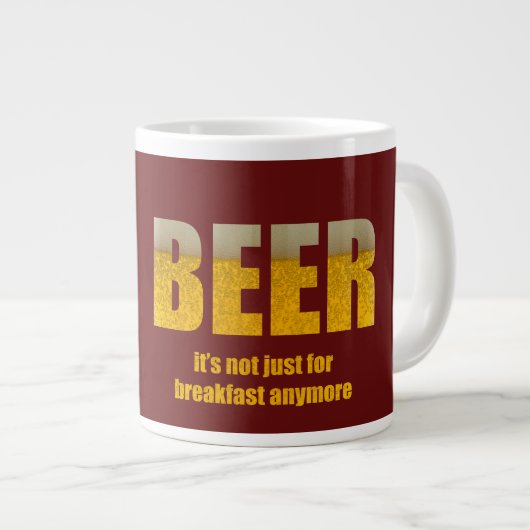 Beer It's Just For Breakfast ジャンボコーヒーマグカップ (正面右)