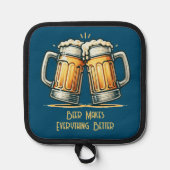 Beer Makes Everything Better 鍋敷き (正面)