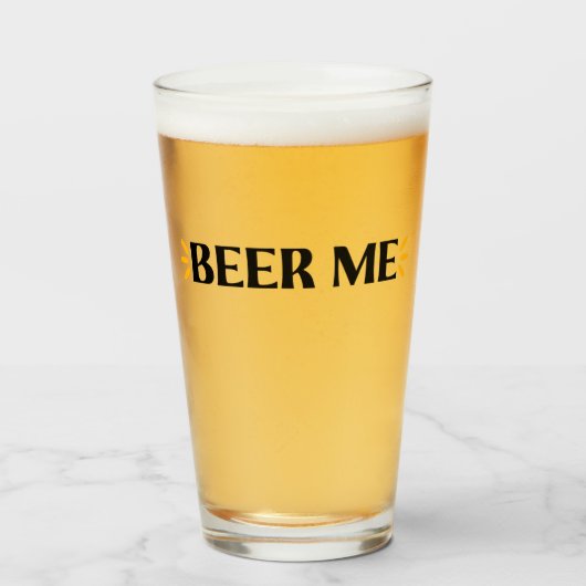 Beer Me | おもしろタイポグラフィー ビアグラス タンブラーグラス (ドリンク正面)