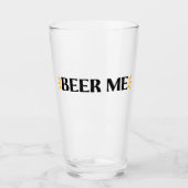 Beer Me | おもしろタイポグラフィー ビアグラス タンブラーグラス (正面)