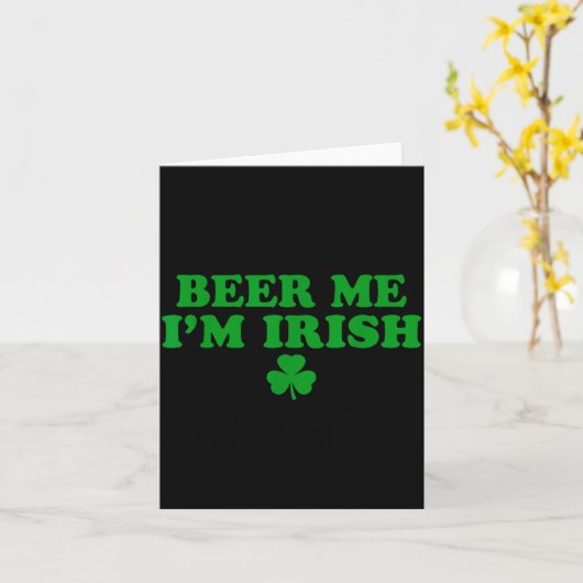 Beer Me I'm Irish Shamrock, Funny St Patricks Day  カード (黄色い花)