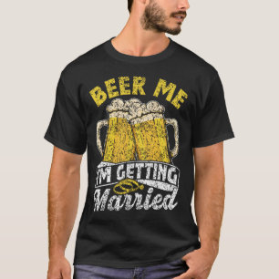 Beer Me I'To Getting Marshedパーティー新郎新婦バッハ Tシャツ