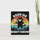 Beer Me Right Meow Funny Cat Drinking Humor カード (正面)