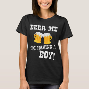 Beer Me Tシャツを着た新しい父母様がいる Tシャツ