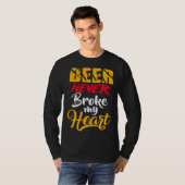 Beer never Broke my heart Tシャツ (正面フル)