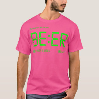 BEER O'Clock Digital Funny pub bar drink joke pun Tシャツ