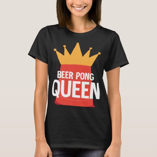 Beer Pong Queen I Beer Ping Pong Table Tennis  1 Tシャツ (正面)