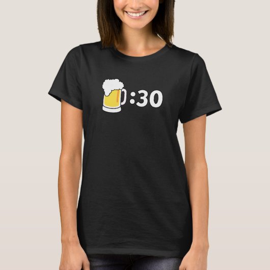 Beer Thirty  Beer  Happy Hour Tシャツ (正面)
