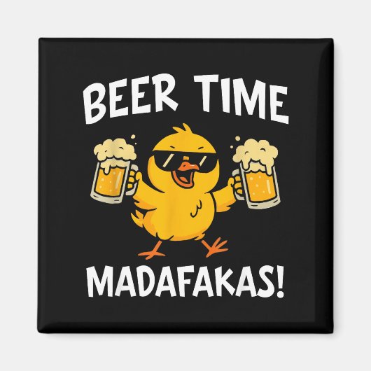 Beer Time Madafakas Funny Meme Duck With Beer Chic マグネット (正面)