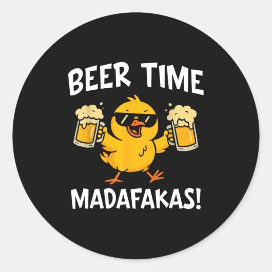 Beer Time Madafakas Funny Meme Duck With Beer Chic ラウンドシール (正面)