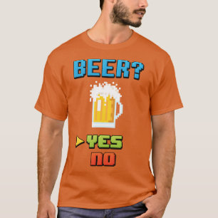 Beer Video Game Editionの選択 Tシャツ