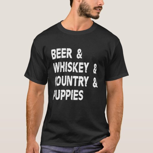 Beer Whiskey And Country Dog  Drinker Drinking Pup Tシャツ (正面)