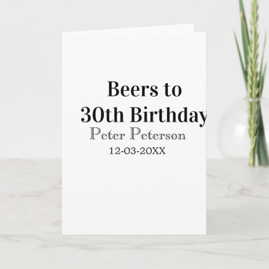 Beers to 30th birthday name date man stylishSimple カード (正面)