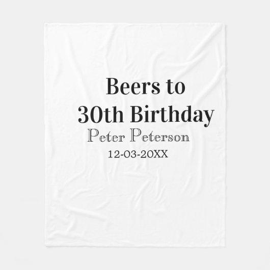 Beers to 30th birthday name date man stylishSimple フリースブランケット (正面)