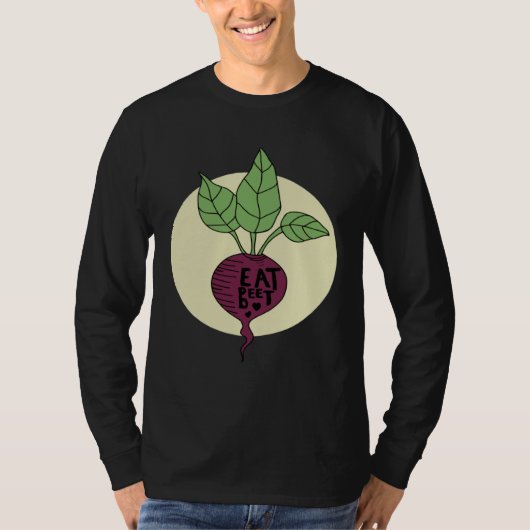 Beet Vegetable Vegan Plant Based Diet Healthy Food Tシャツ (正面)