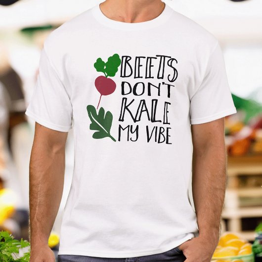 Beets Do Kale My Vibe Men's Tシャツ