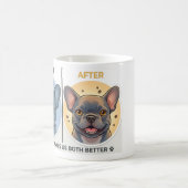 Before After Coffee Funny French Bulldog Design コーヒーマグカップ (中央)