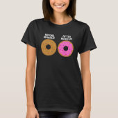Before After Makeup Artist Cosmetologist Donut Tシャツ (正面)