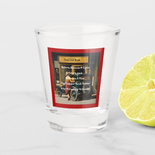 Before Bonnie & Clyde - The Flapper Bank Robber ショットグラス (正面)