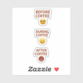 Before During After Coffee Mood Vector Art シール (シート)