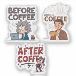Before During After Coffee Mood Vector Art シール