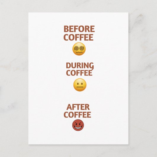 Before During After Coffee Mood Vector Art ポストカード (正面)