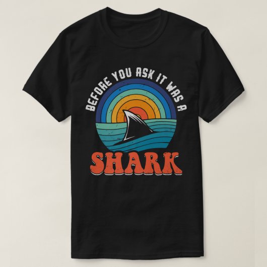 Before You Ask It Was A Shark- Broken LegT-Shirt Tシャツ (デザイン正面)