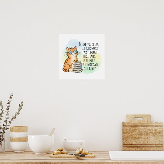 Before You Speak Be Kind | Motivational Cat Quote ポスター (キッチン)