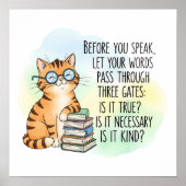 Before You Speak Be Kind | Motivational Cat Quote ポスター (正面)