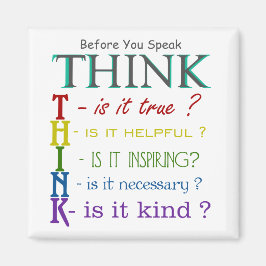 Before You Speak - Think Colorful Phrase Magnet マグネット