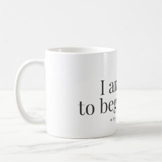 Begin Again Affirmation Mug コーヒーマグカップ