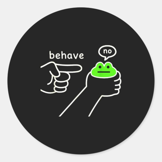 Behave No Funny Frog Meme Humor  ラウンドシール (正面)