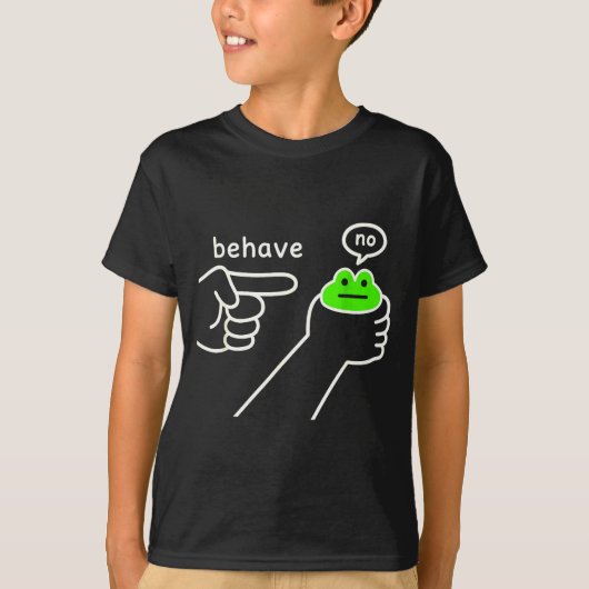 Behave No Funny Frog Meme Humor  Tシャツ (正面)