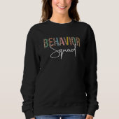 Behavior Squad Teacher ABA Therapist Therapy Behav スウェットシャツ (正面)