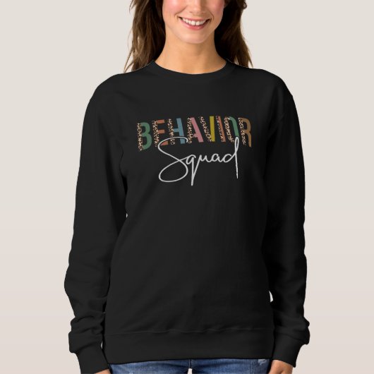 Behavior Squad Teacher ABA Therapist Therapy Behav スウェットシャツ (正面)