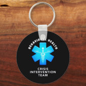 Behavioral And Mental Health Crisis Intervention T キーホルダー (正面)