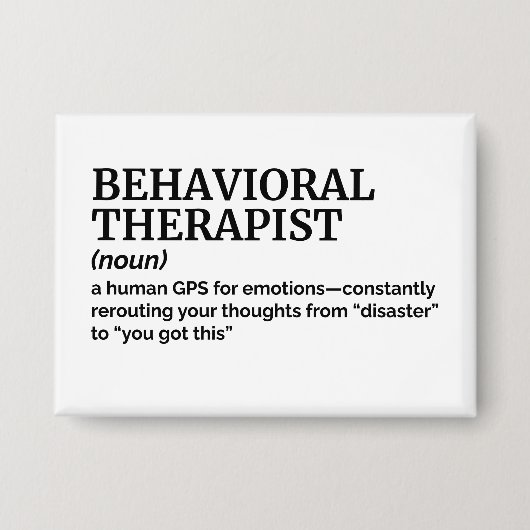 Behavioral Therapist Gift - Funny Definition 缶バッジ (正面)