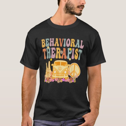 Behavioral Therapist Groovy Hippie Retro Week Appr Tシャツ (正面)