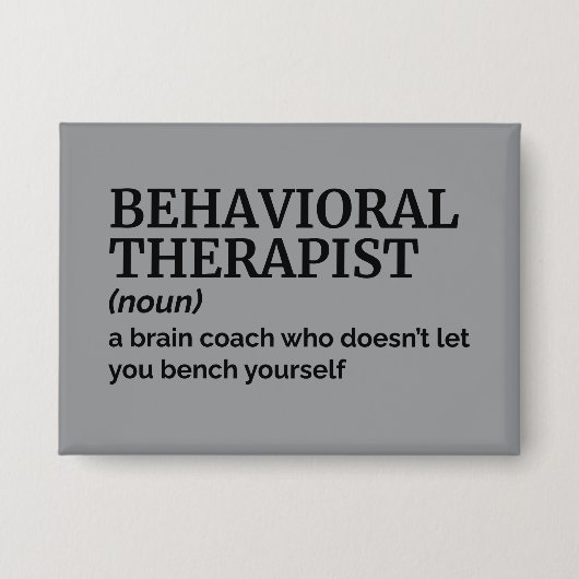 Behavioral Therapist Professional Humor Definition 缶バッジ (正面)
