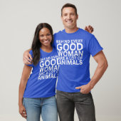 Behind Every Good Woman Are A Lot Of Animals ヴィンテー Tシャツ (ユニセックス)